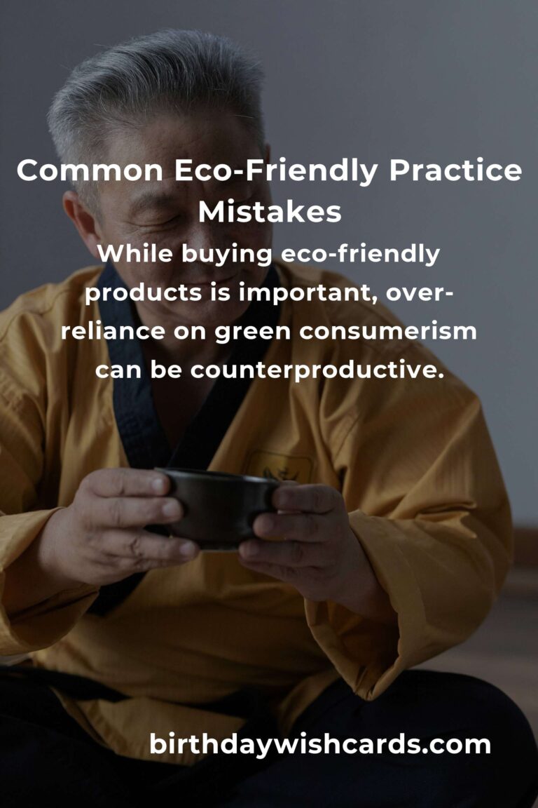 Avoiding Common Mistakes in Eco-Friendly Practices: Lessons Learned