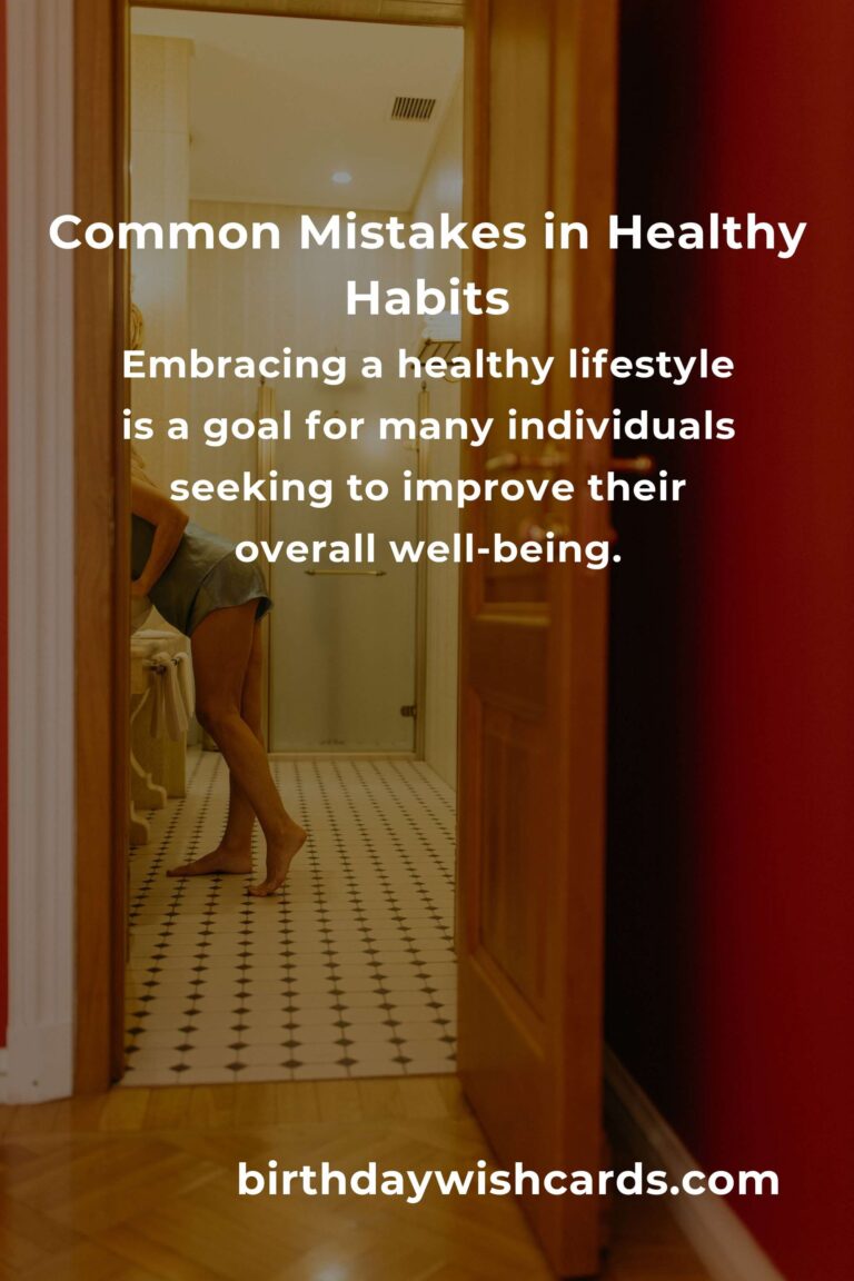Avoiding Common Mistakes in Effortless Healthy Habits