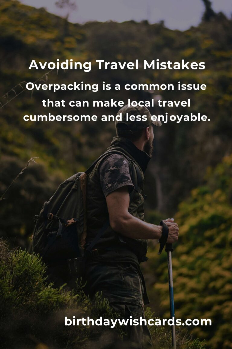 Avoiding Common Mistakes in Local Travel: Expert Tips for a Smooth Journey