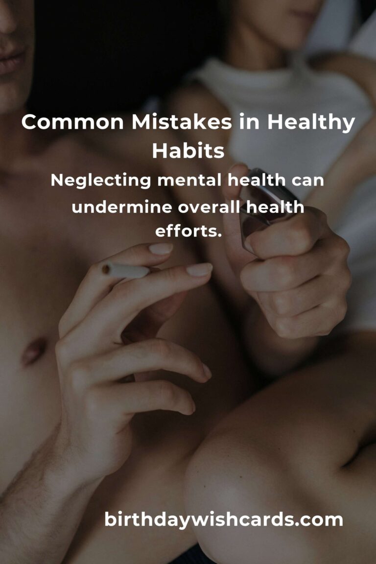 Avoiding Common Mistakes in Proven Healthy Habits