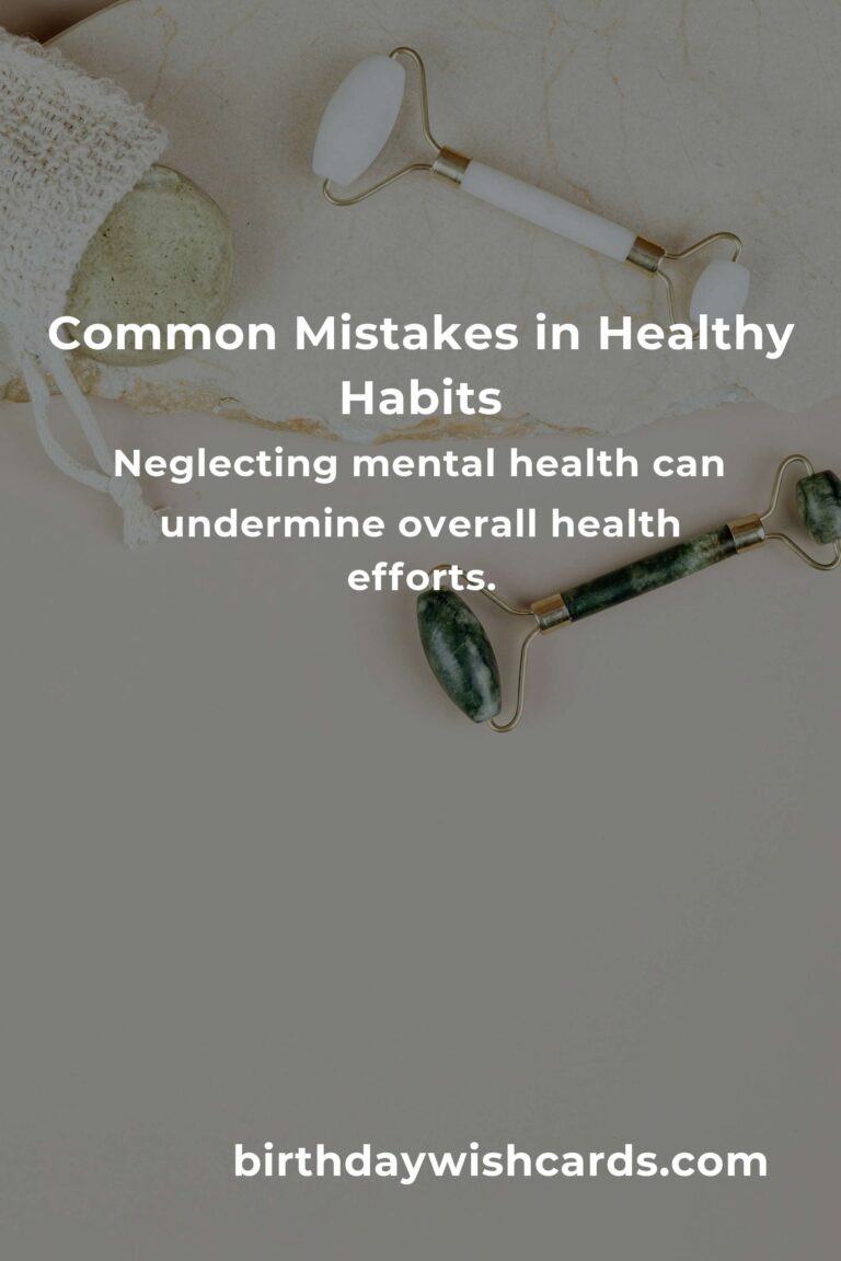 Avoiding Common Mistakes in Proven Healthy Habits