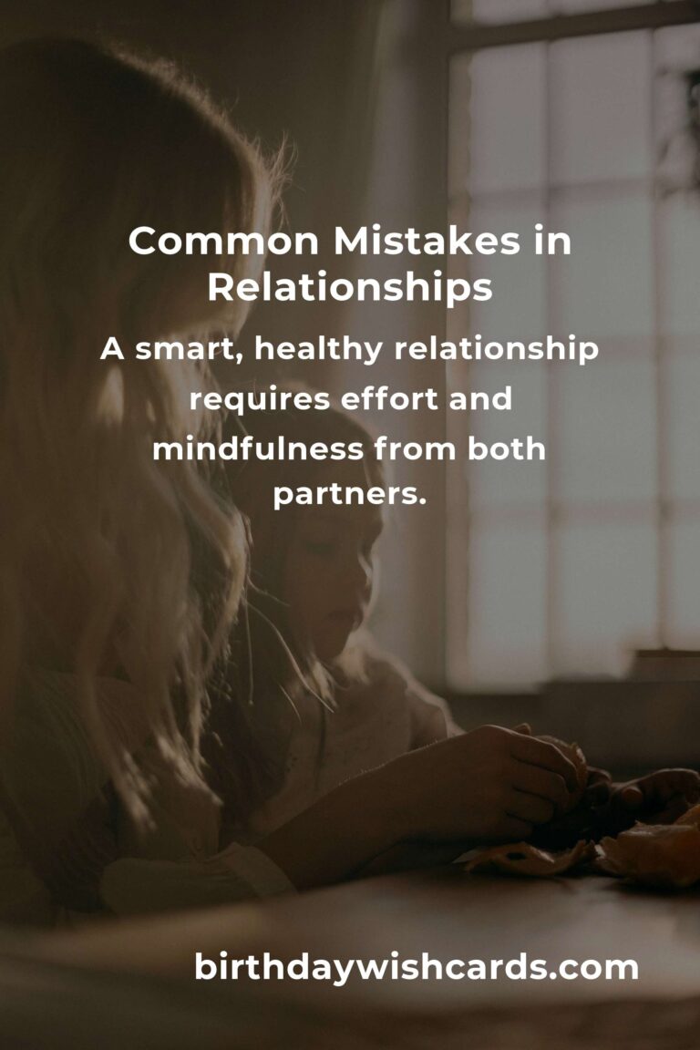 Avoiding Common Mistakes in Smart Healthy Relationships