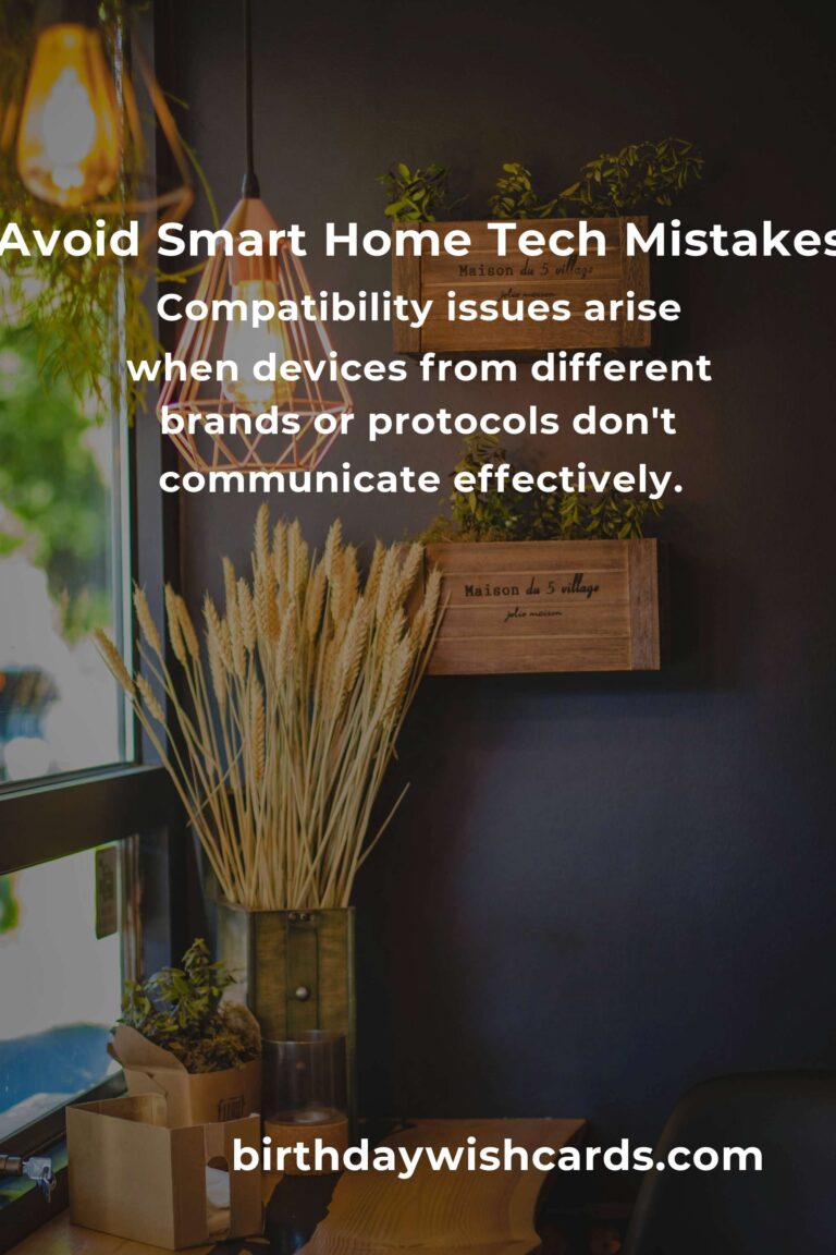 Avoiding Common Mistakes in Smart Home Technology