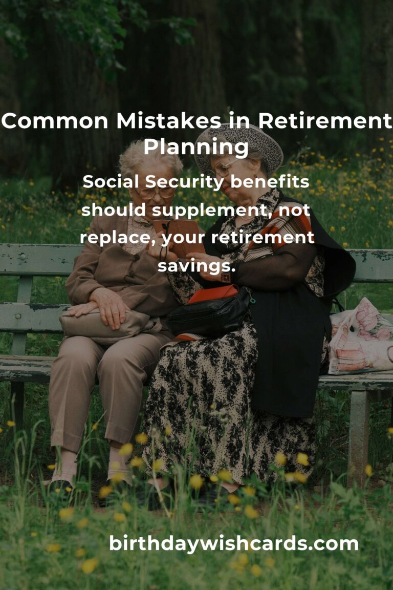 Avoiding Common Mistakes in Smart Retirement Planning