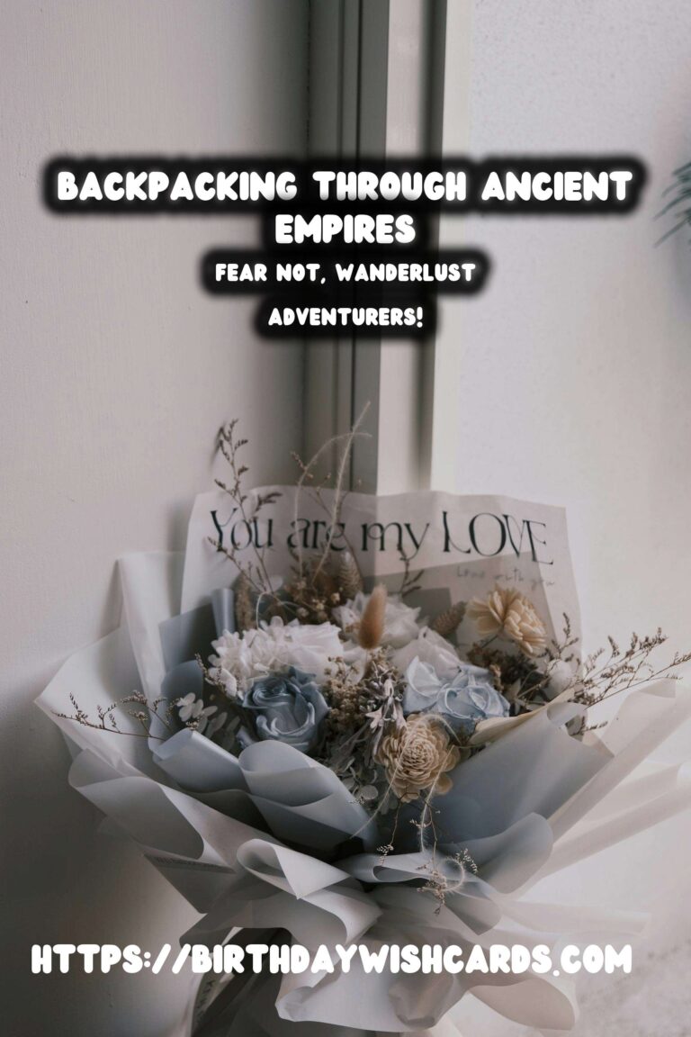 Backpacking Through Ancient Empires: A Budget Guide