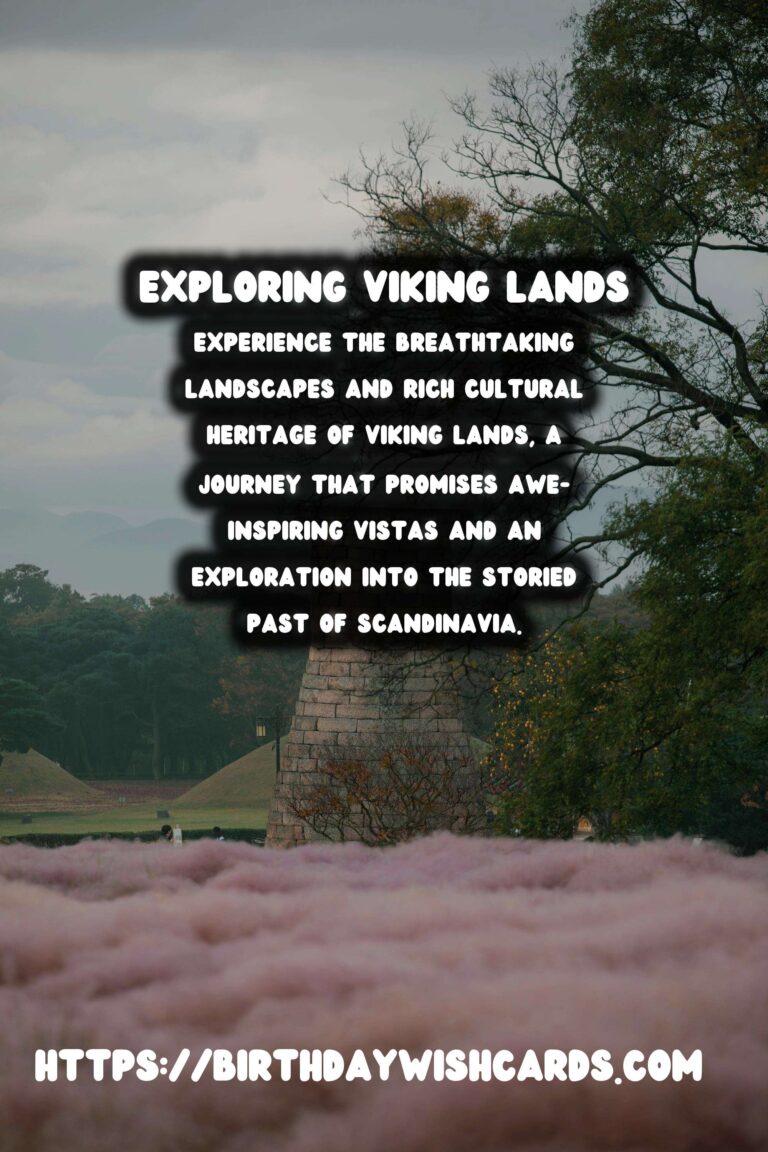 Backpacking Through Viking Lands: A Cultural Guide