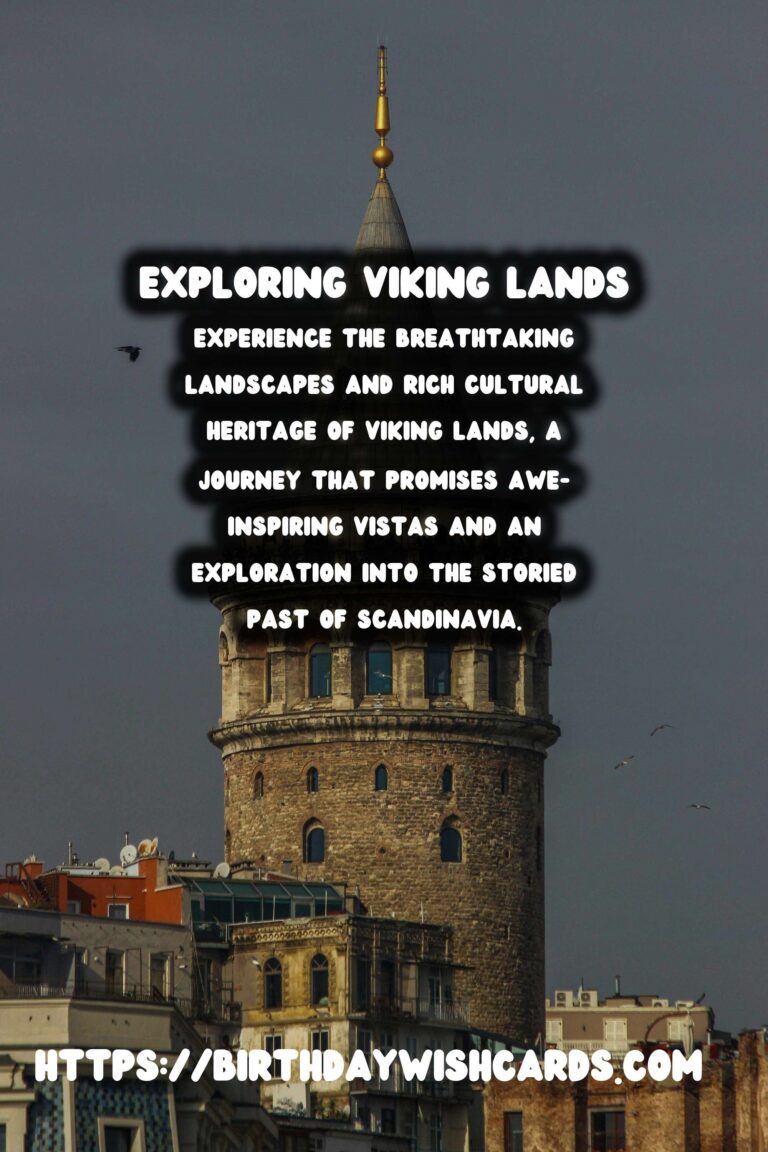 Backpacking Through Viking Lands: A Cultural Guide