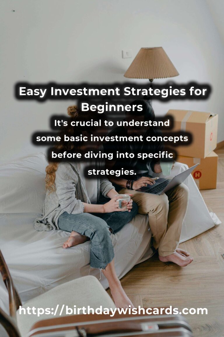 Beginner's Guide to Easy Investment Strategies: Building a Solid Financial Future