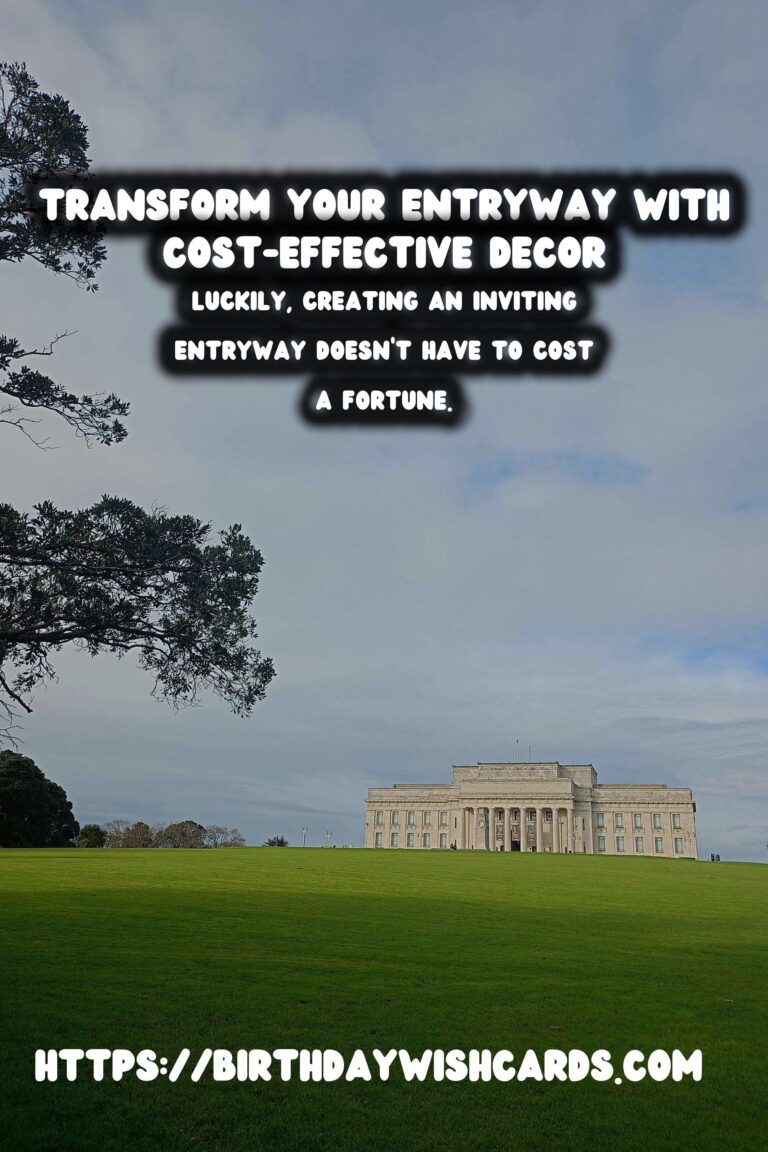 Budget-Friendly Entryway Decor Ideas: Transform Your Space Without Breaking the Bank