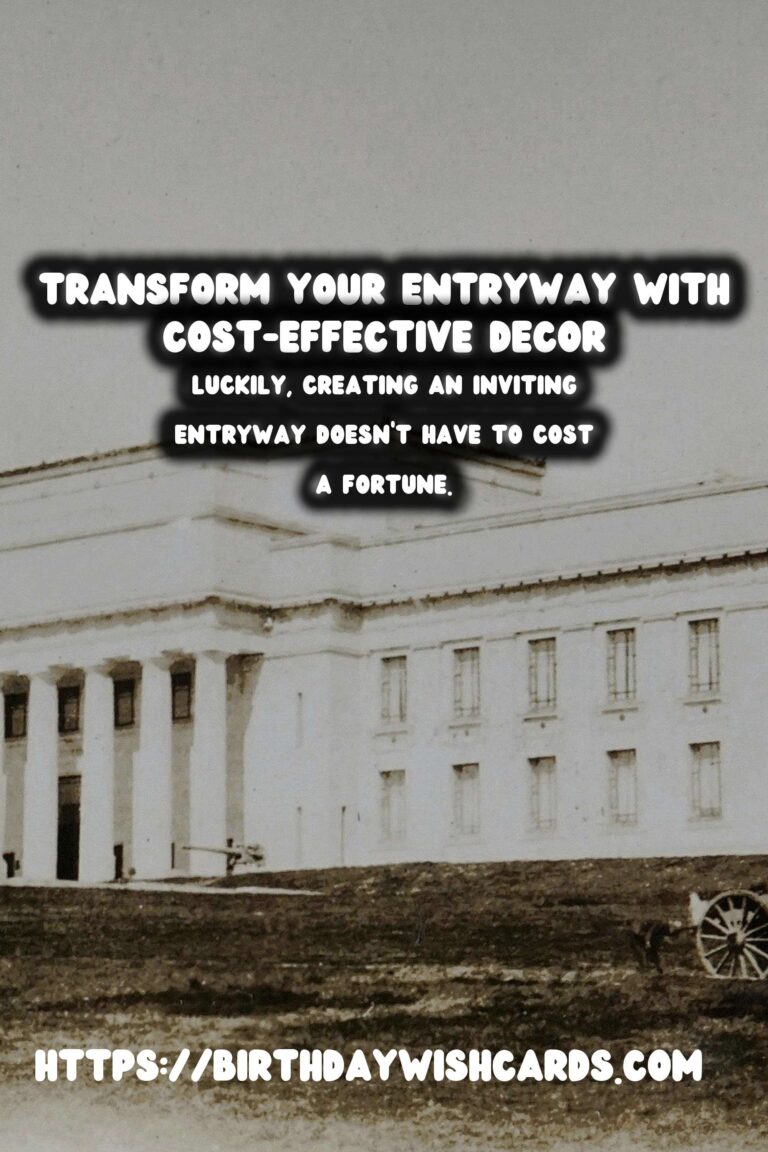 Budget-Friendly Entryway Decor Ideas: Transform Your Space Without Breaking the Bank