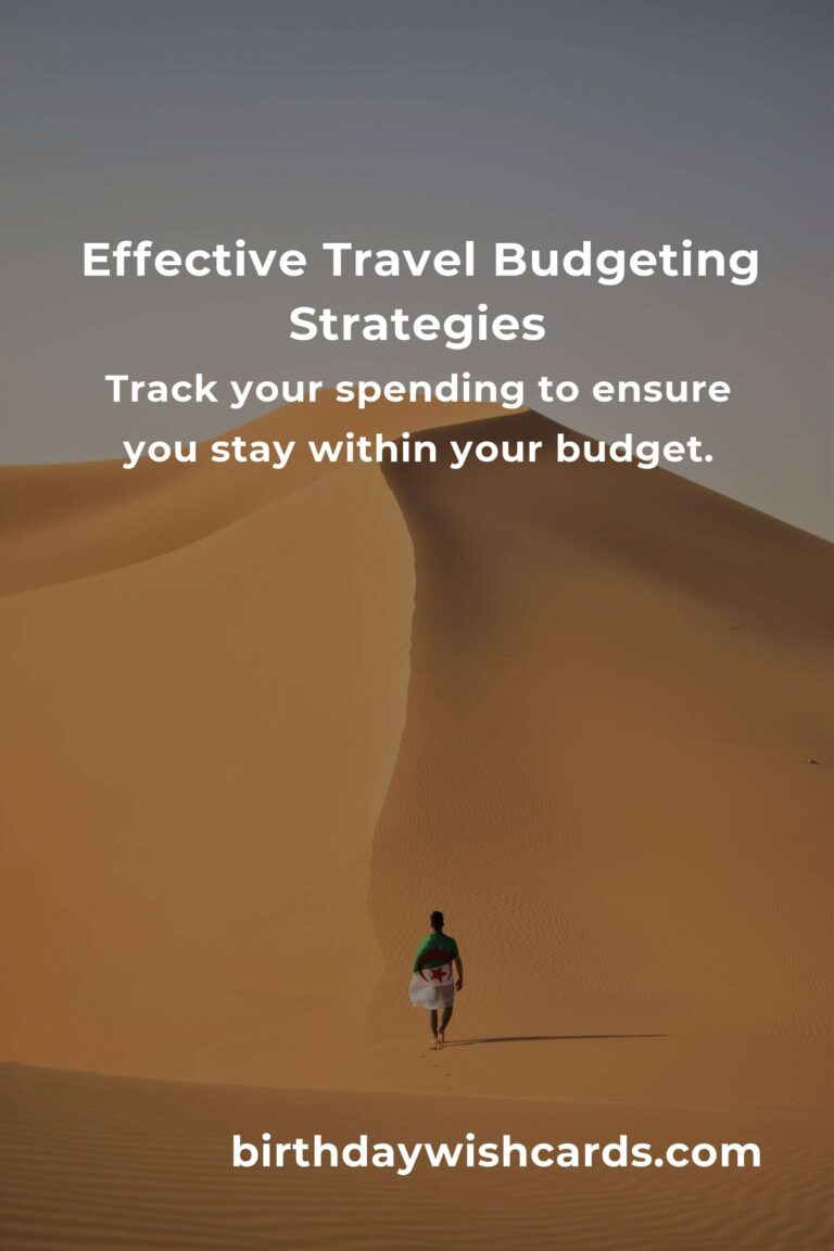 Budget for Travel with Effective Financial Strategies
