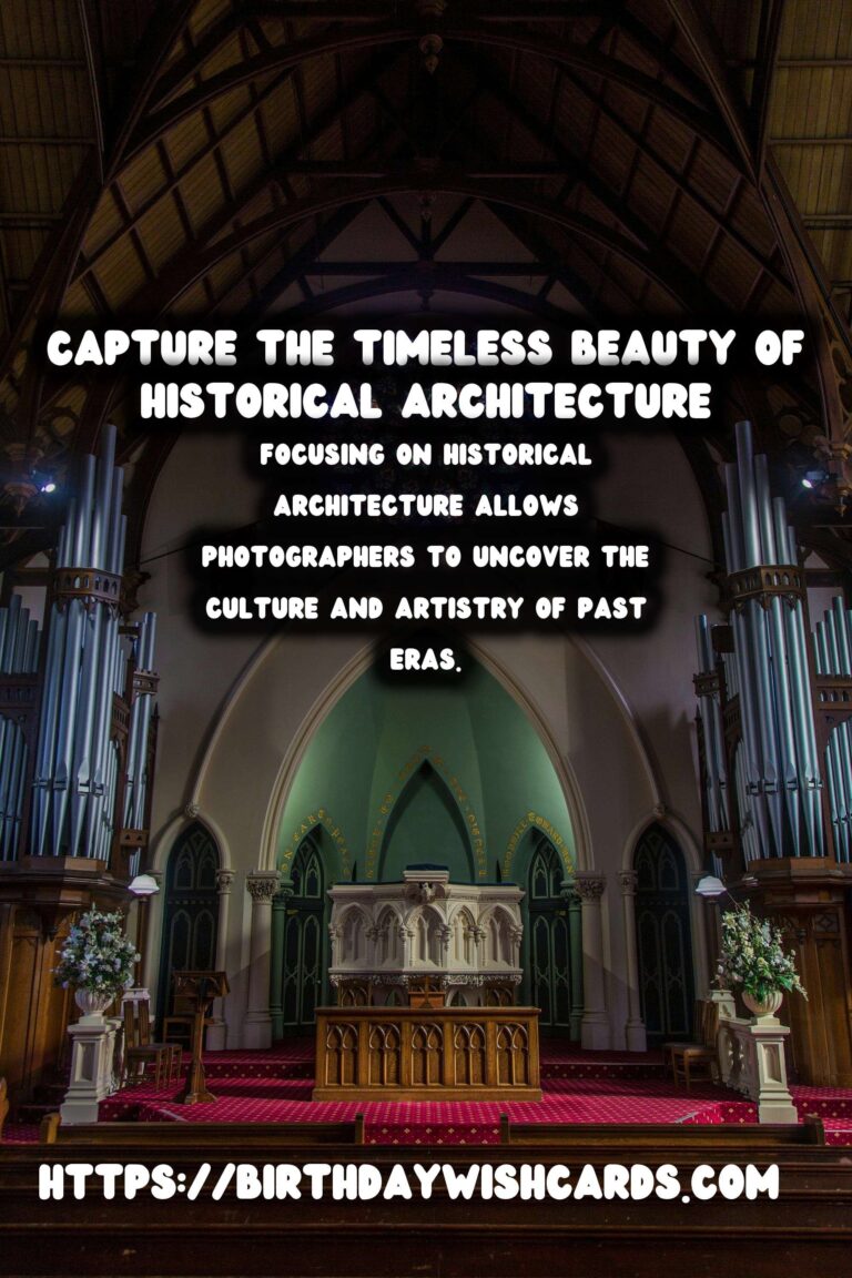 Capturing Timeless Beauty: Travel Photography Workshops for Historical Architecture