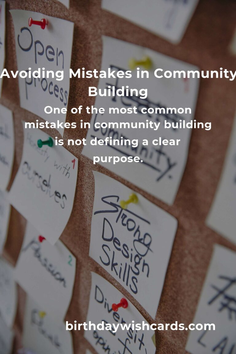 Common Mistakes in Community Building and How to Avoid Them