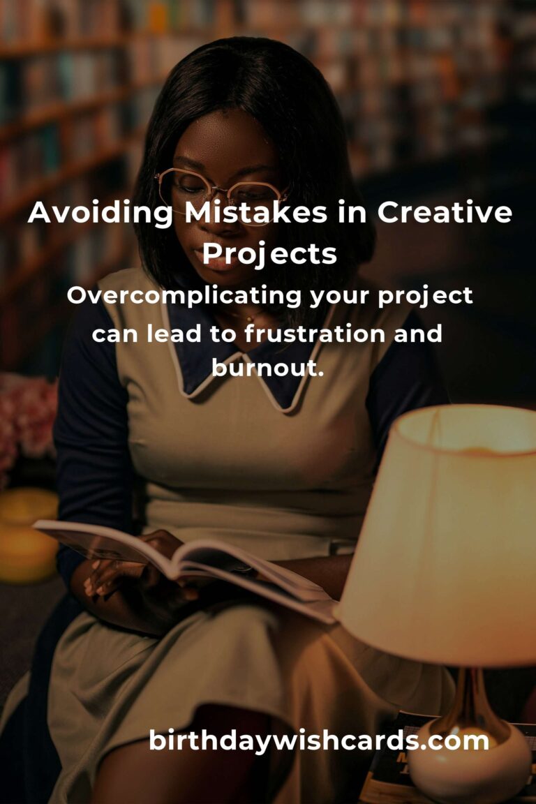 Common Mistakes in Creative Hobbies Projects and How to Avoid Them