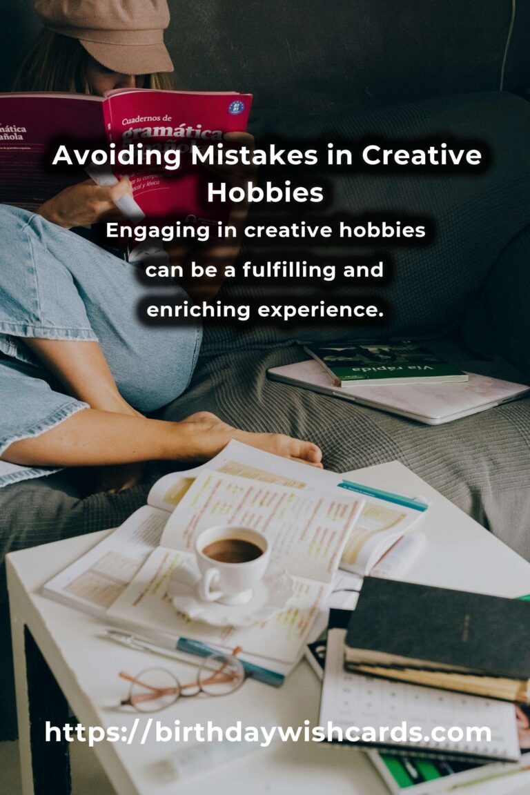 Common Mistakes in Creative Hobbies Solutions (and How to Avoid Them)