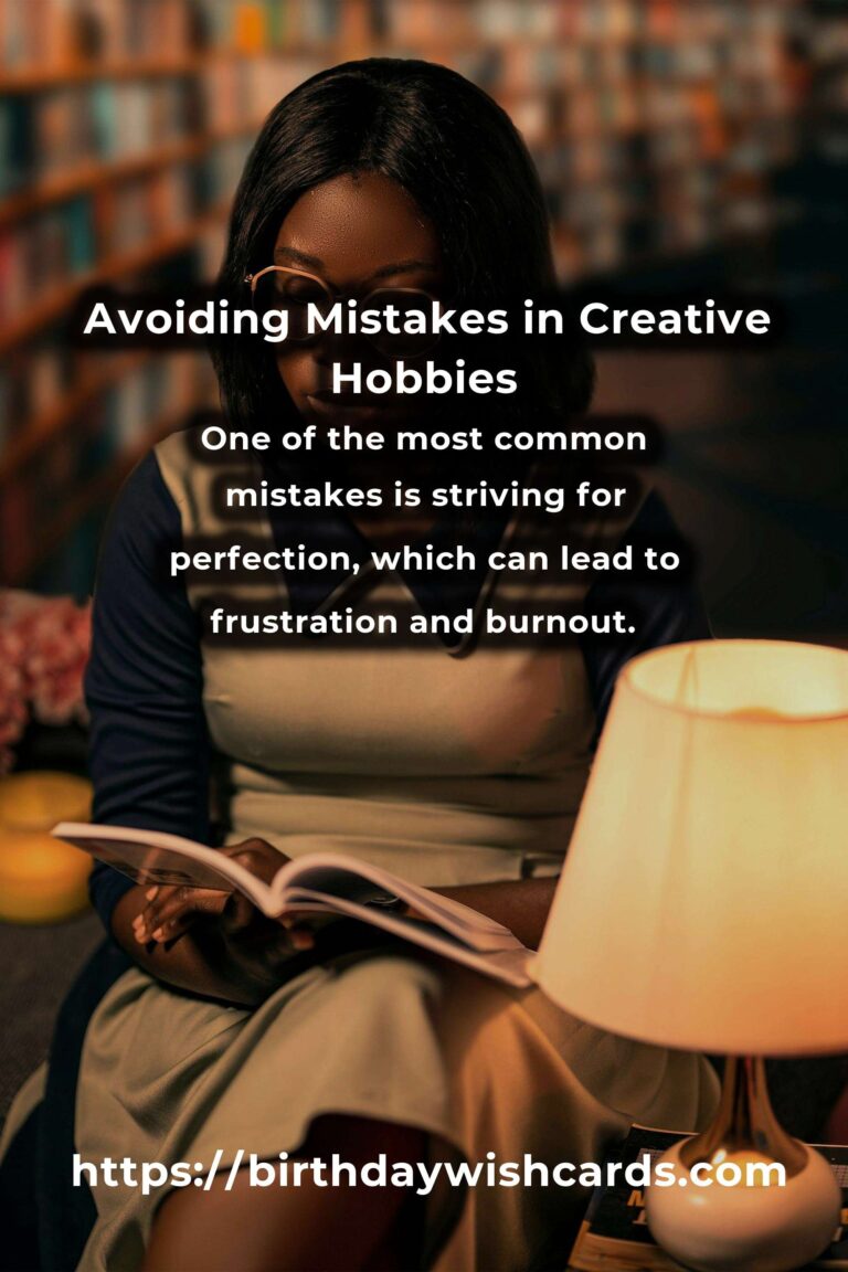 Common Mistakes in Creative Hobbies Solutions (and How to Avoid Them)