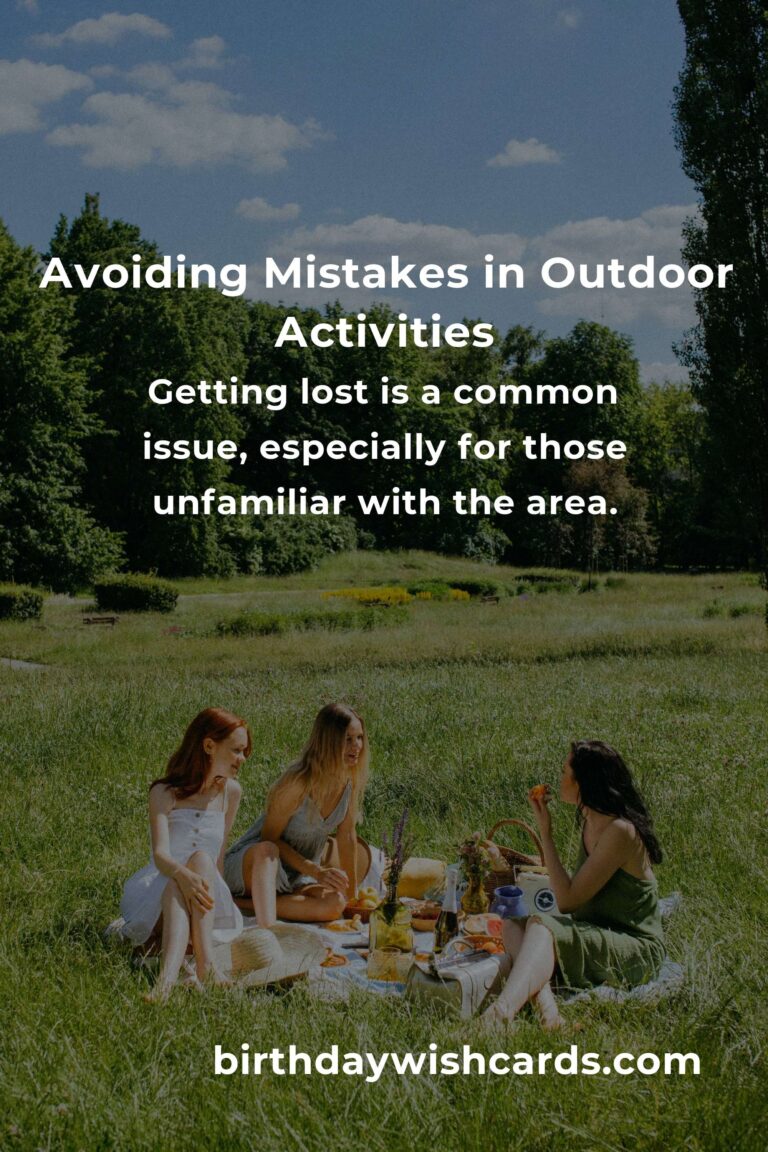 Common Mistakes in Outdoor Activities (and How to Avoid Them)