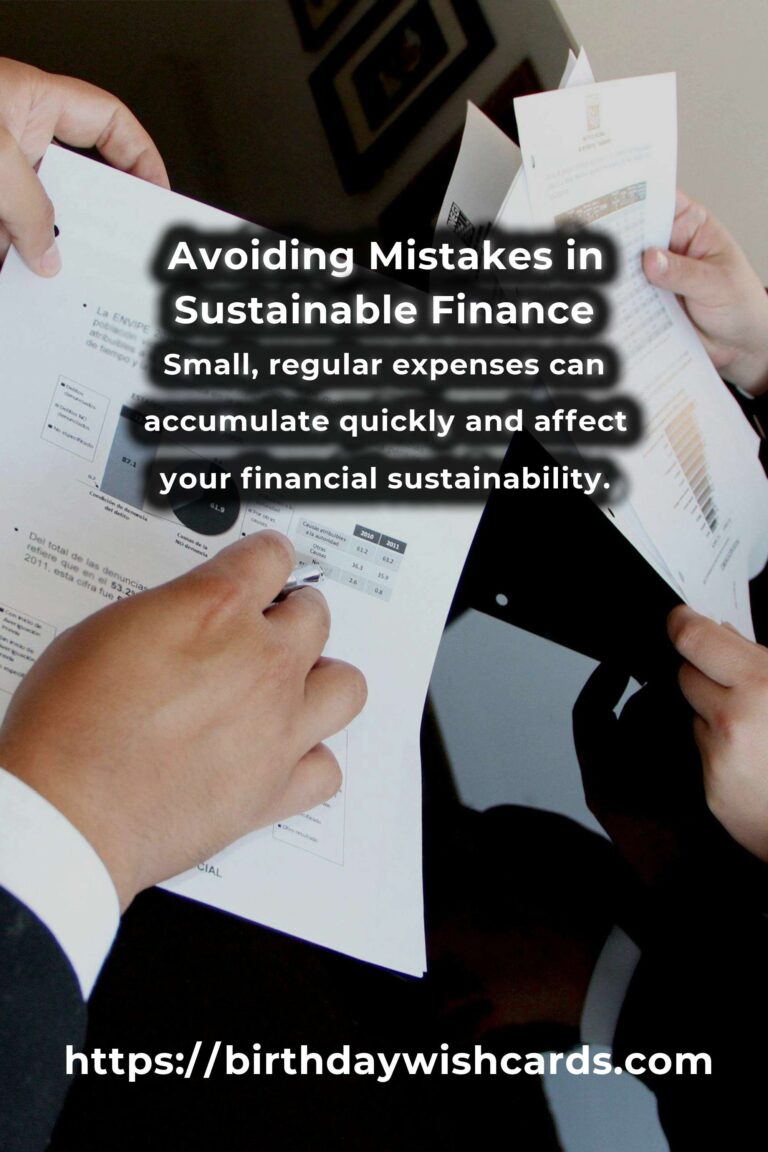 Common Mistakes in Sustainable Personal Finance and How to Avoid Them