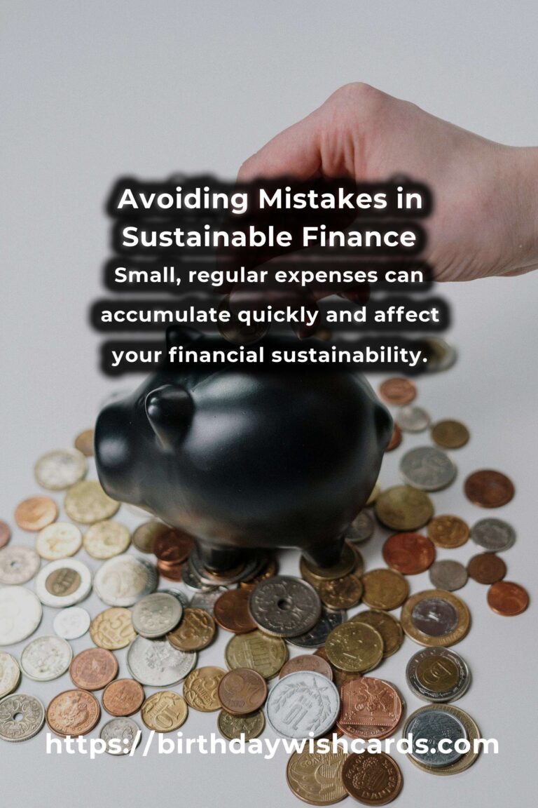 Common Mistakes in Sustainable Personal Finance and How to Avoid Them