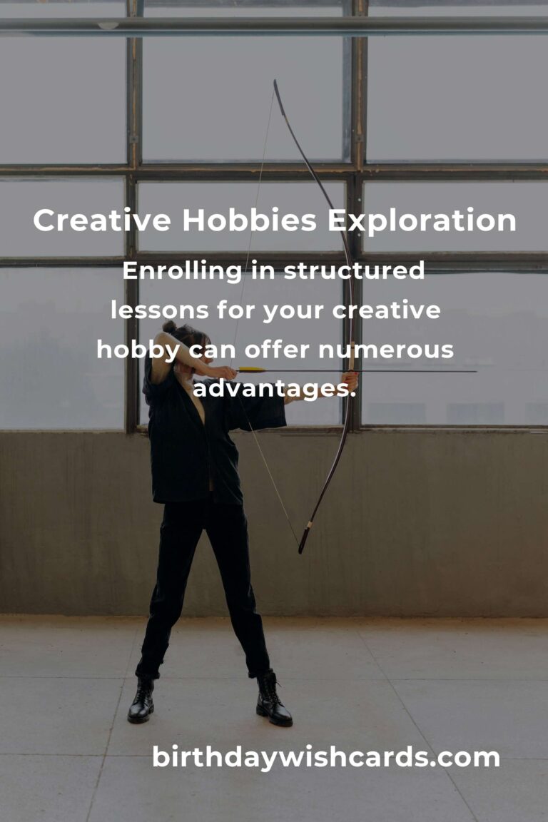 Complete Guide to Mastering Creative Hobbies Lessons