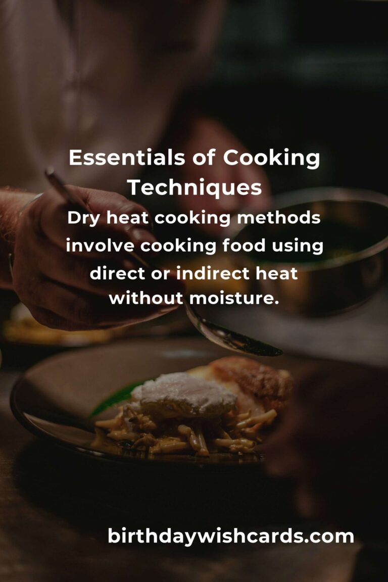 Comprehensive Guide to Cooking Basics Methods
