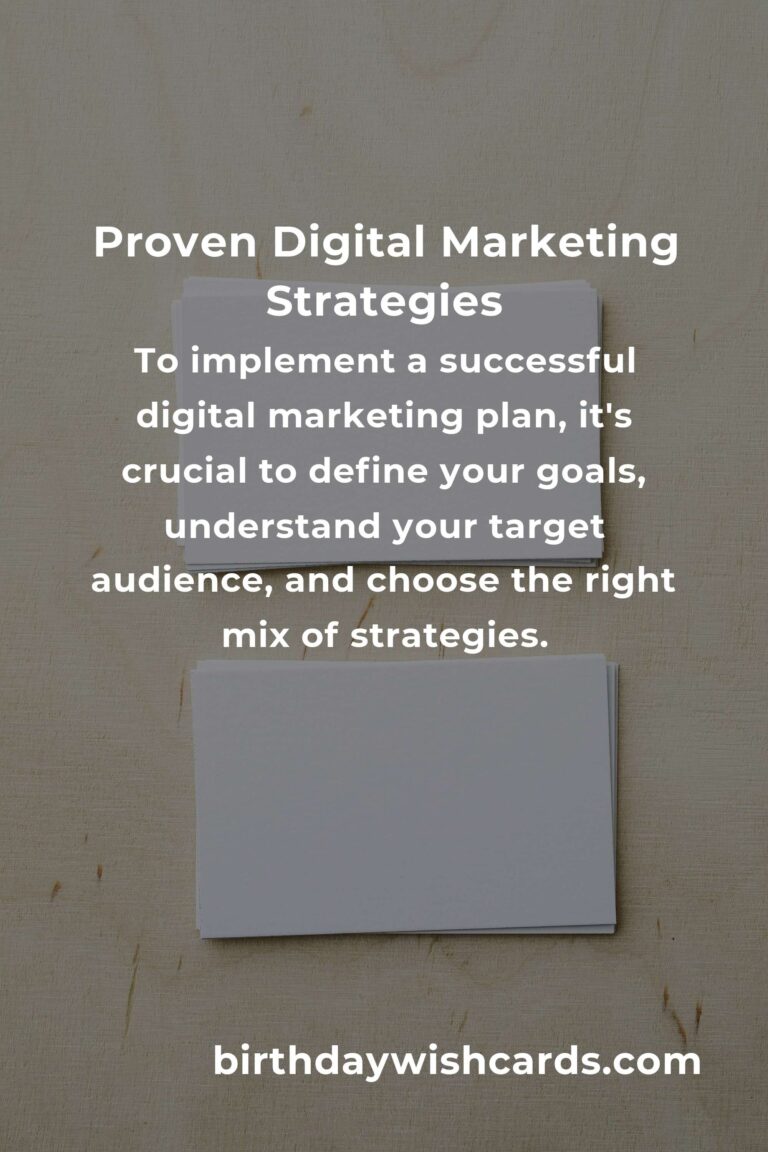 Comprehensive Guide to Proven Digital Marketing Strategies