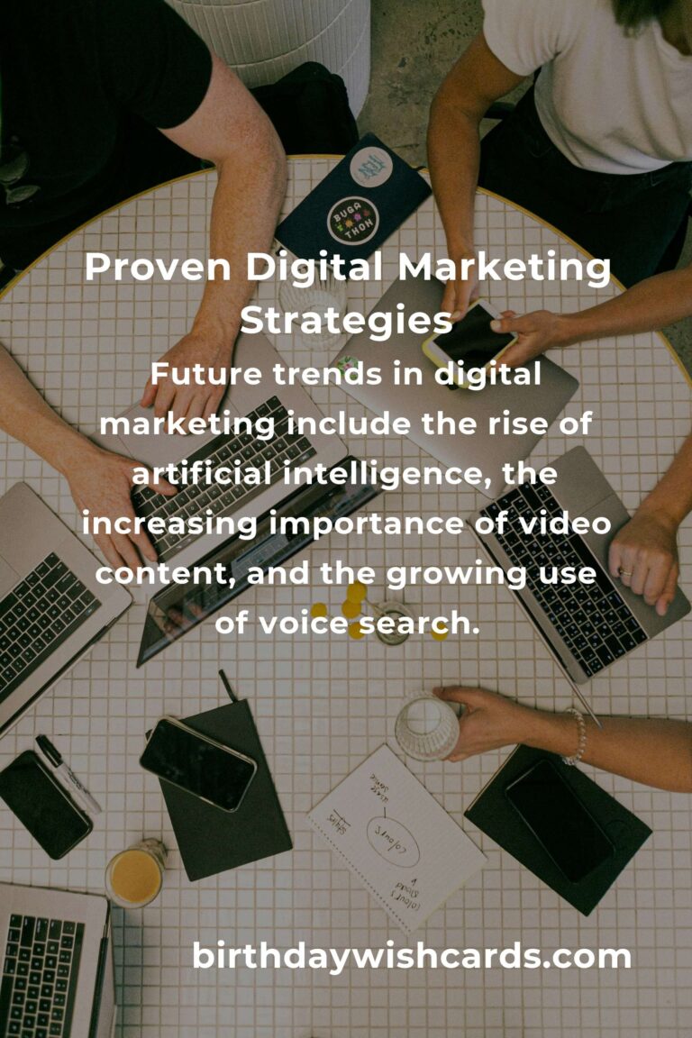 Comprehensive Guide to Proven Digital Marketing Strategies