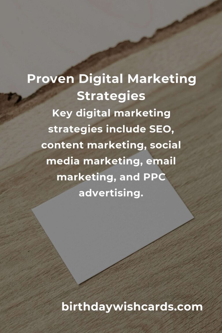 Comprehensive Guide to Proven Digital Marketing Strategies