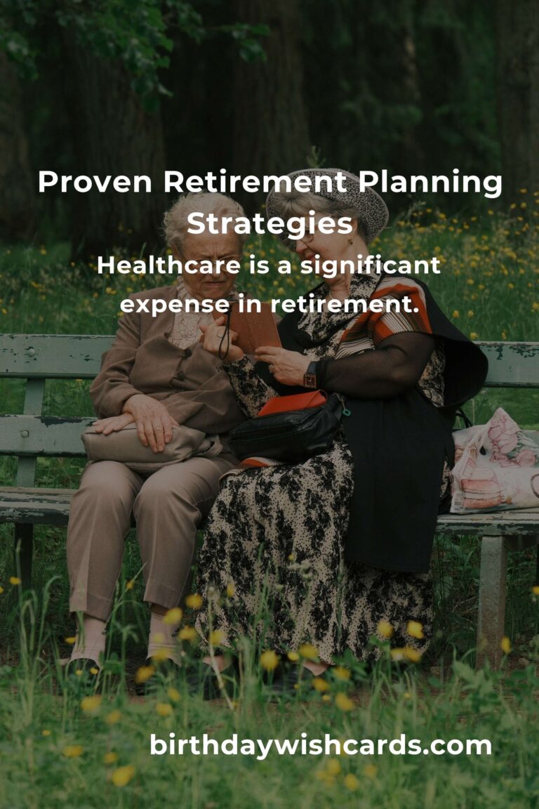 Comprehensive Guide to Proven Retirement Planning Strategies