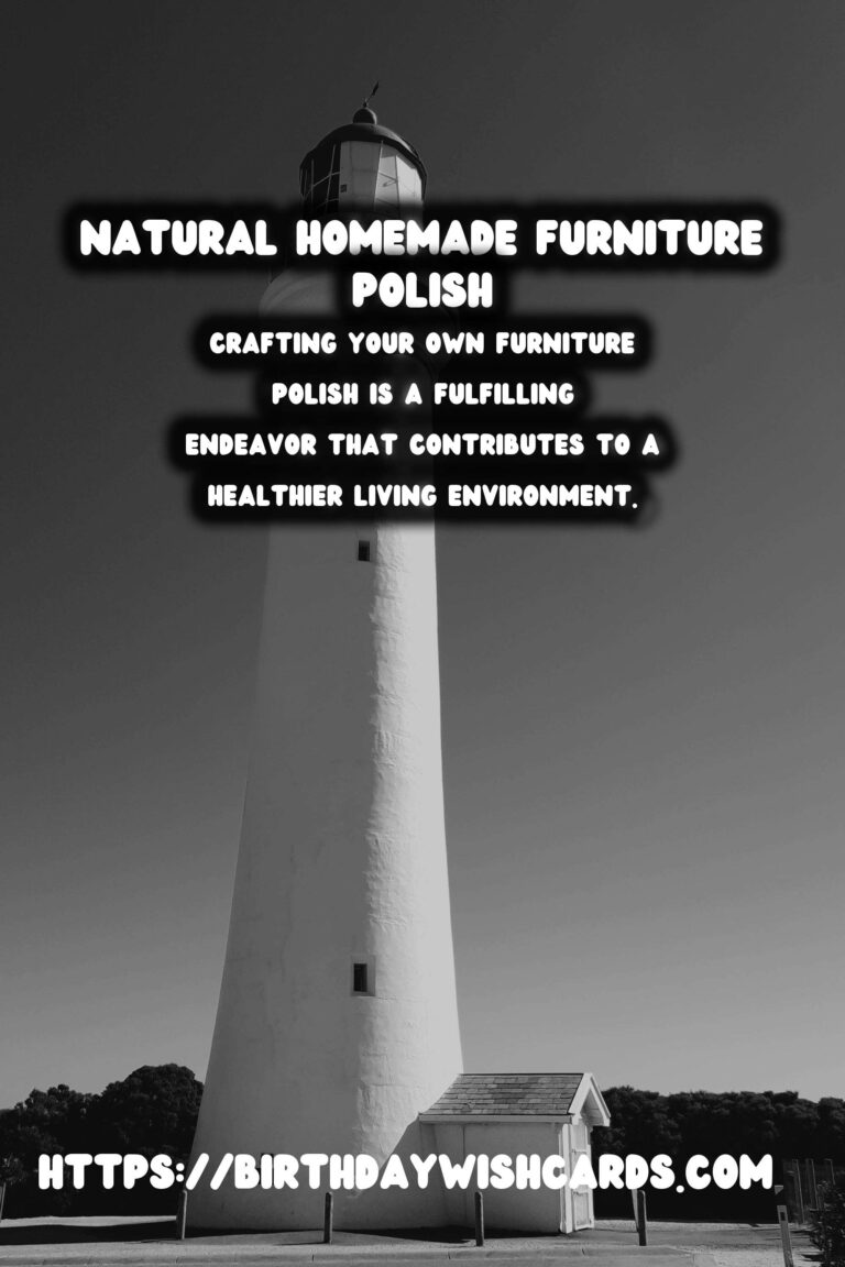 Crafting Natural and Nourishing Homemade Furniture Polish