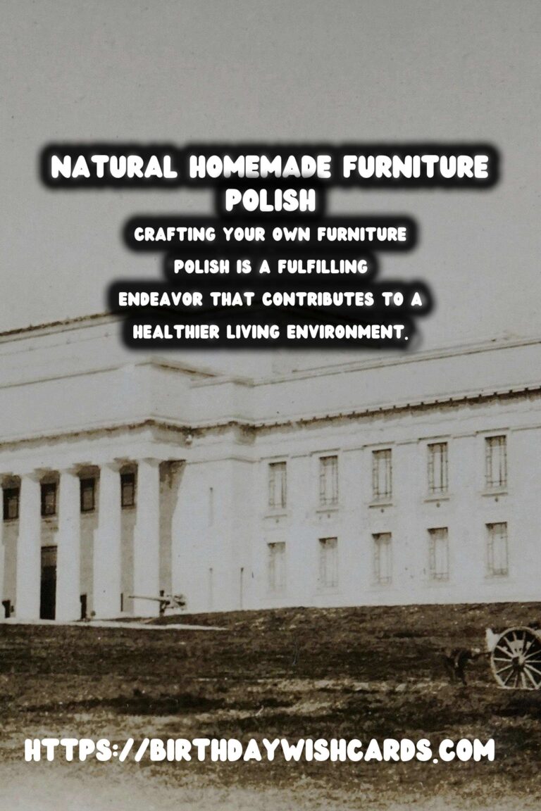 Crafting Natural and Nourishing Homemade Furniture Polish