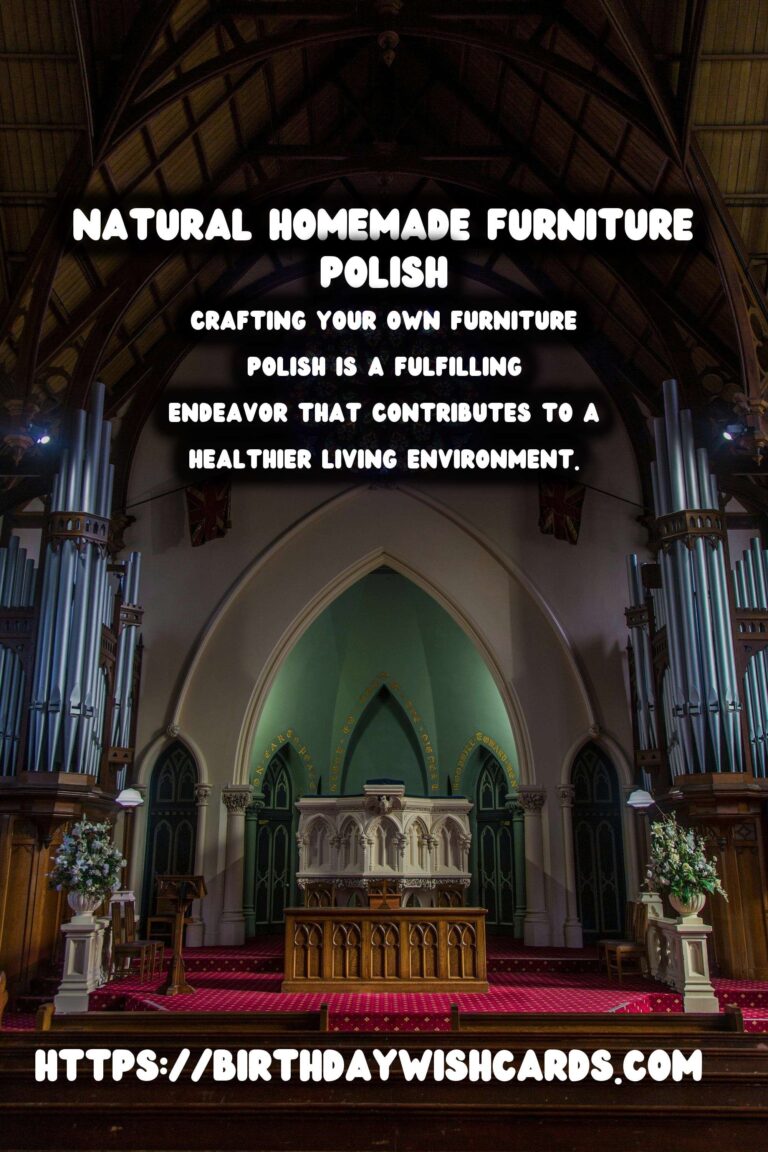 Crafting Natural and Nourishing Homemade Furniture Polish