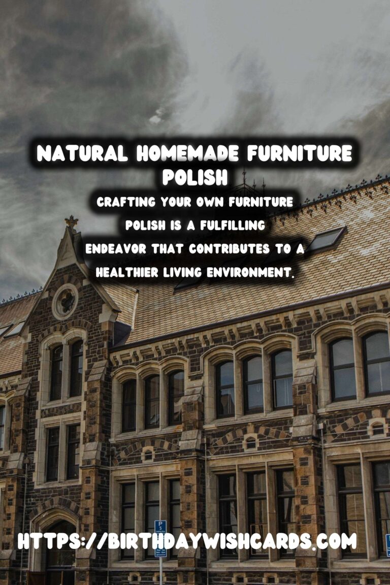 Crafting Natural and Nourishing Homemade Furniture Polish