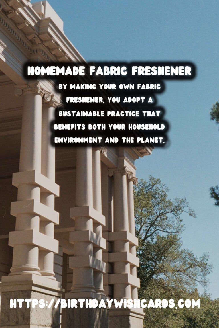 Crafting Your Own Homemade Fabric Freshener: A Natural Odor Eliminator