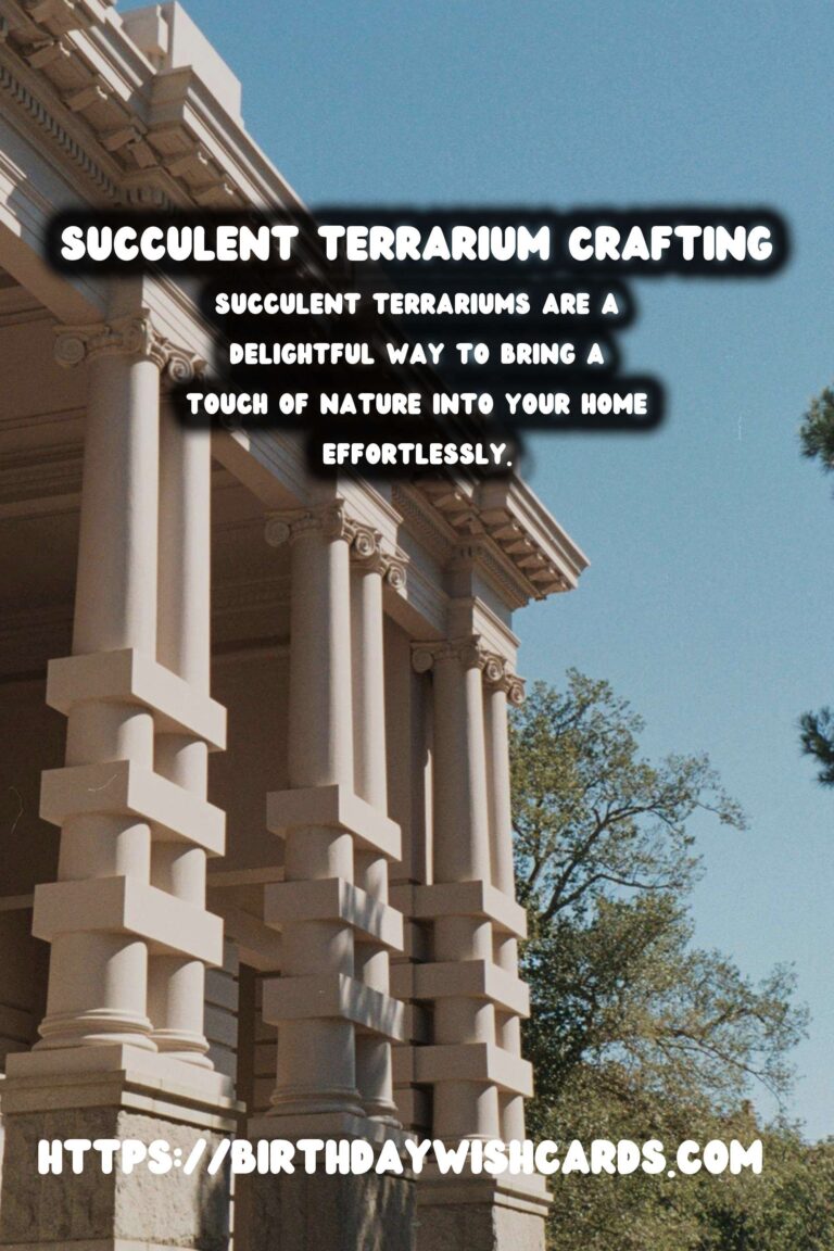 Crafting Your Own Succulent Terrarium: A Step-by-Step Guide