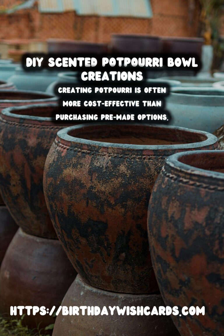 Create Beautiful DIY Scented Potpourri Bowls for Your Home