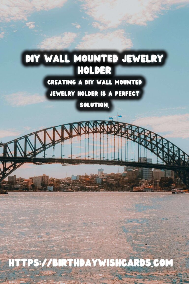 Create Your Own Elegant DIY Wall Mounted Jewelry Holder