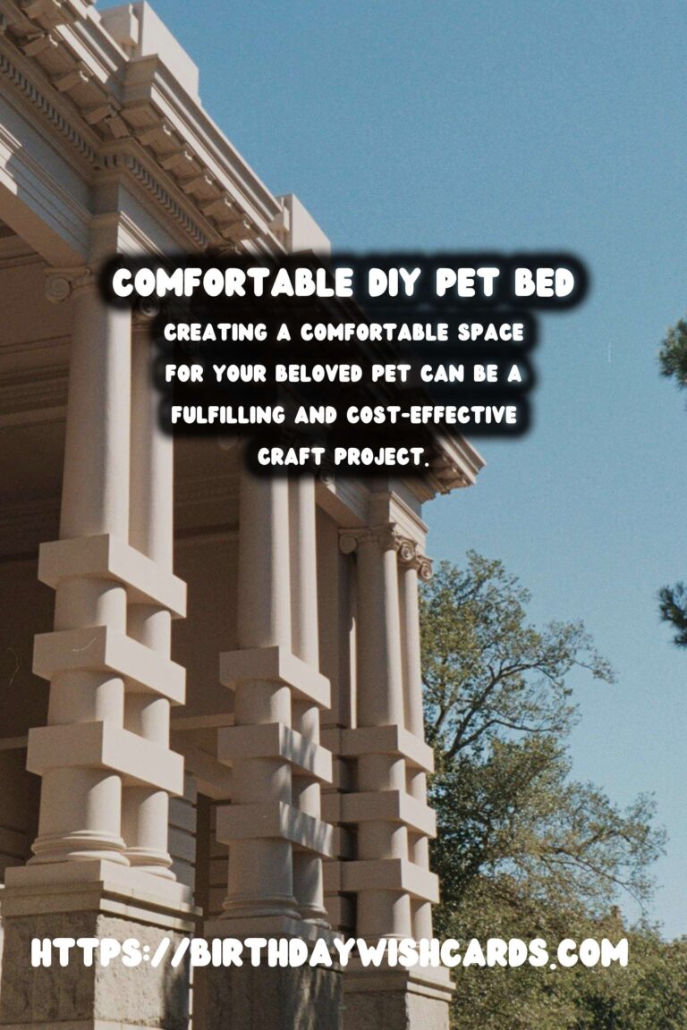 Create a Cozy Haven for Your Furry Friend: DIY Homemade Pet Bed