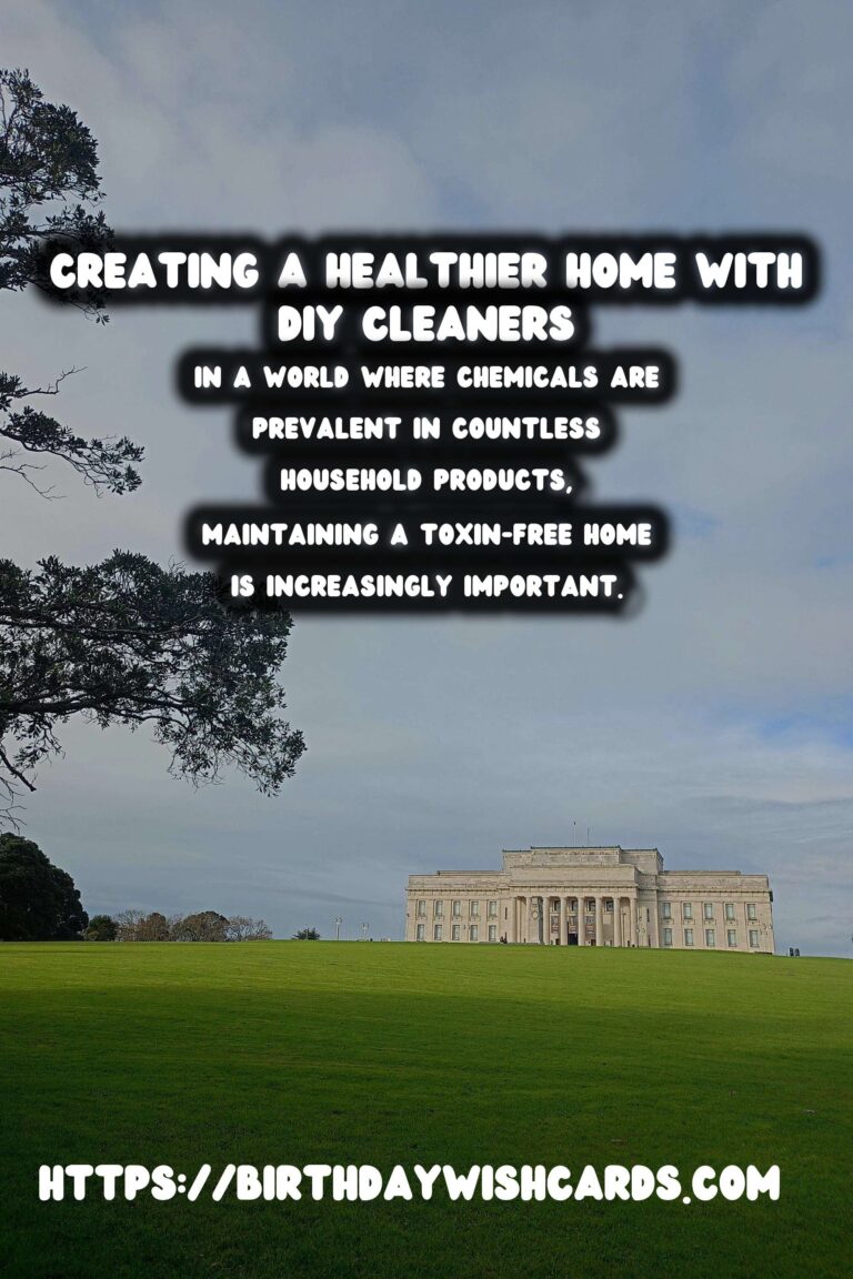 Create a Toxin-Free Home with Homemade Cleaning Solutions
