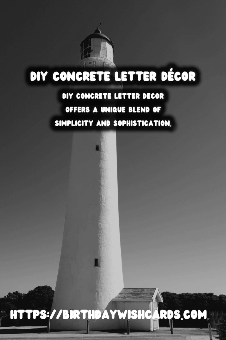 Creating Stunning DIY Concrete Letter Décor: A Craft Enthusiast’s Guide