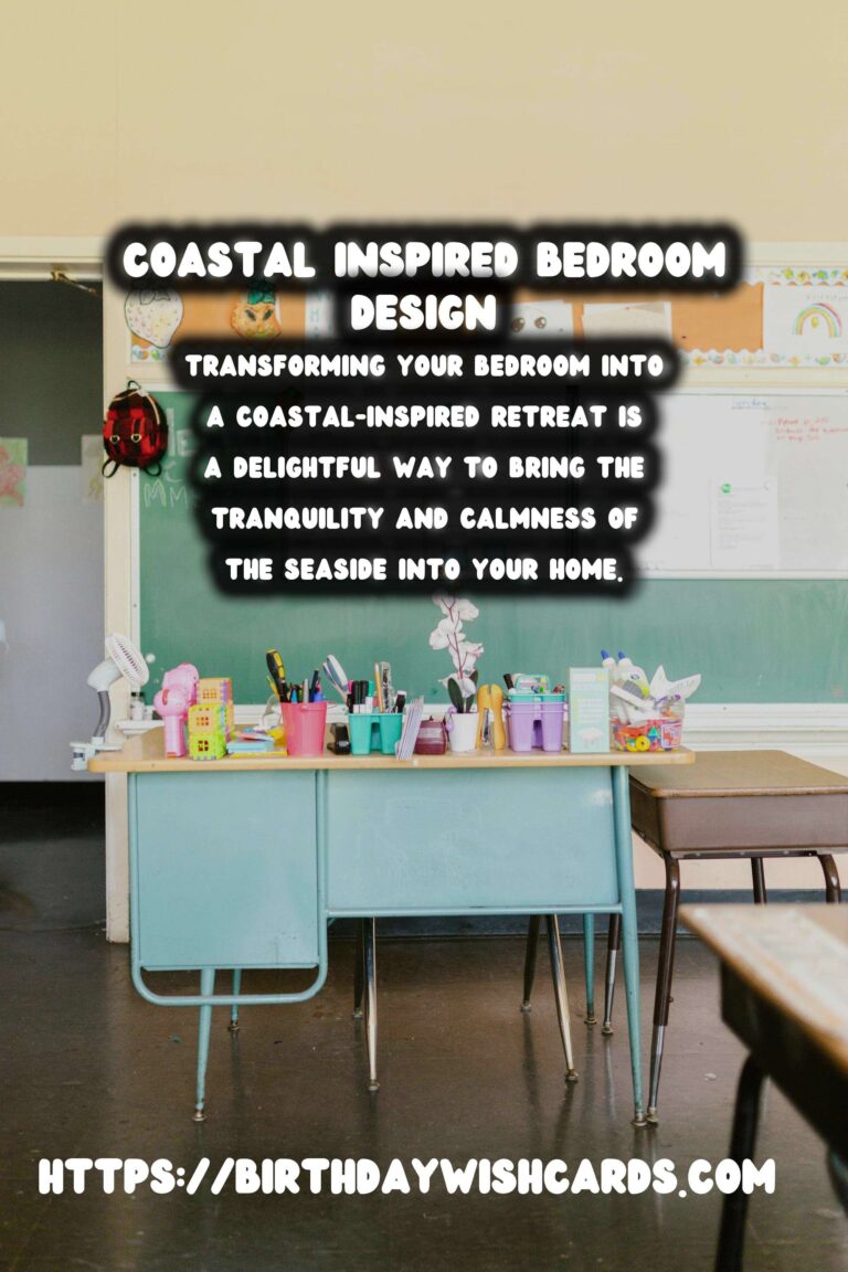 Creating a Coastal Inspired Bedroom: Tips and Ideas