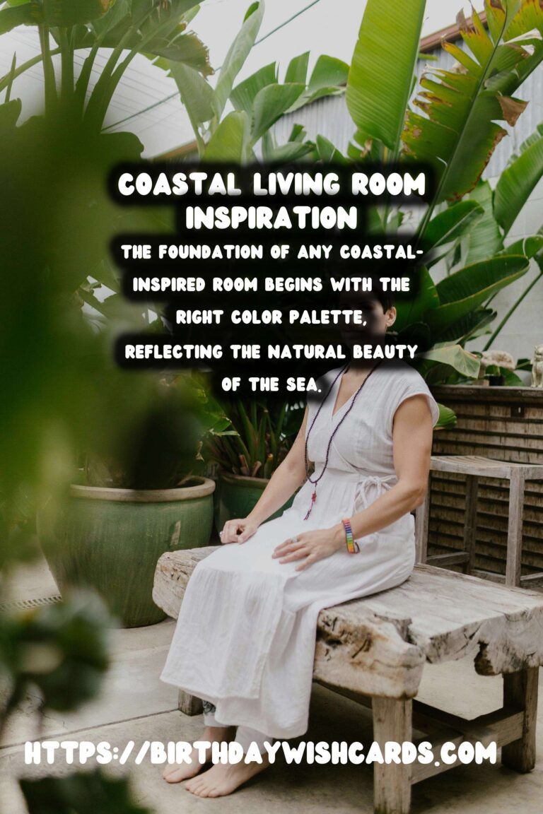 Creating a Coastal Inspired Living Room: Transform Your Space into a Seaside Retreat