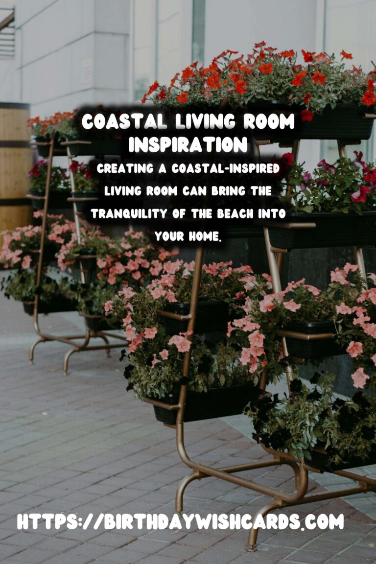 Creating a Coastal Inspired Living Room: Transform Your Space into a Seaside Retreat