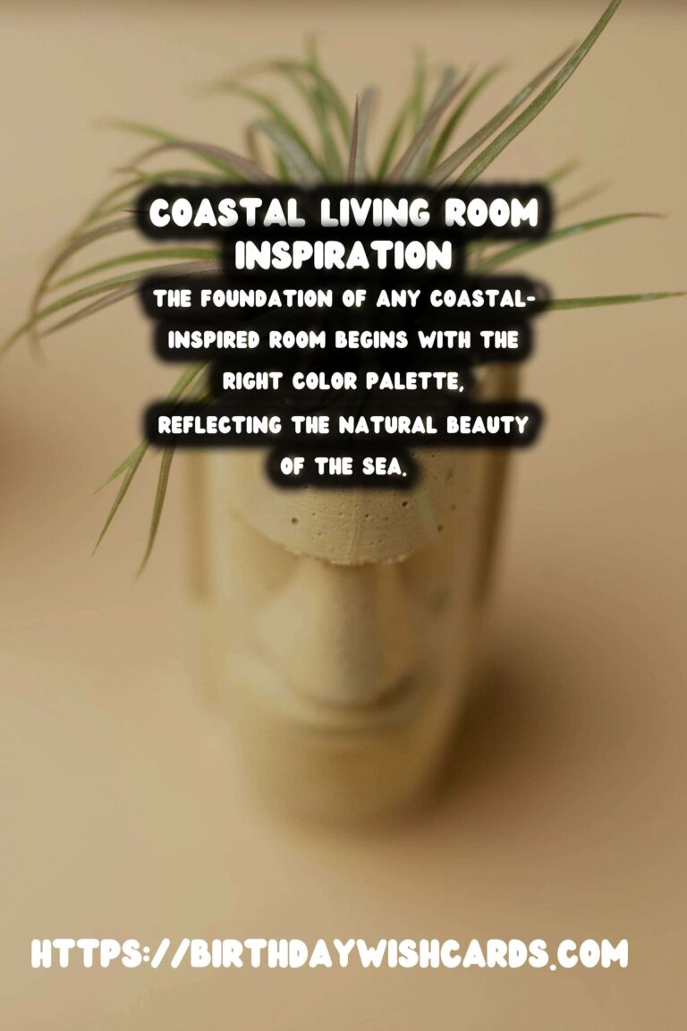 Creating a Coastal Inspired Living Room: Transform Your Space into a Seaside Retreat