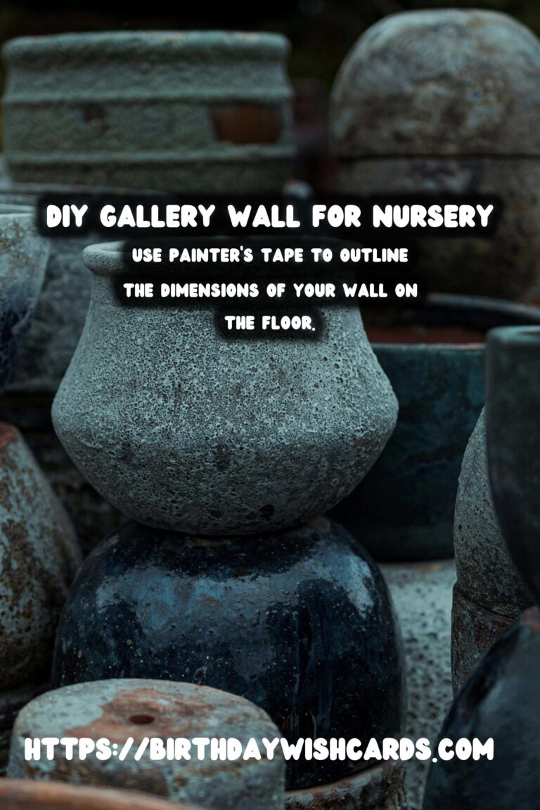 Creating a DIY Gallery Wall for Your Nursery: A Step-by-Step Guide