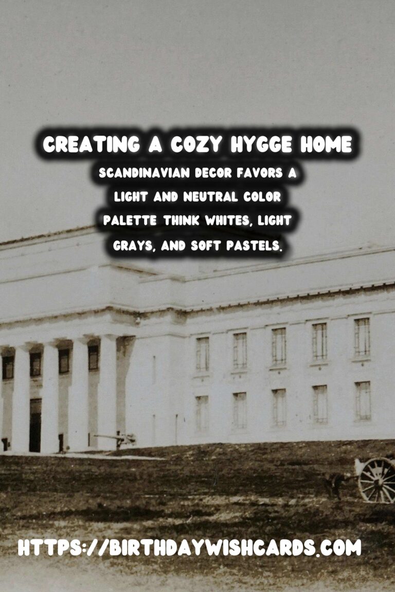 Creating a Hygge Home: Scandinavian Decor Principles
