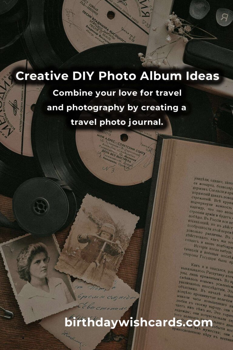 Creative DIY Photo Album Ideas to Preserve Cherished Memories