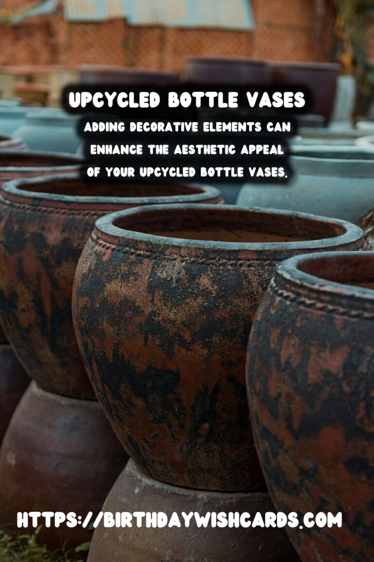 Creative Ideas for Upcycling Old Bottles into Beautiful Vases