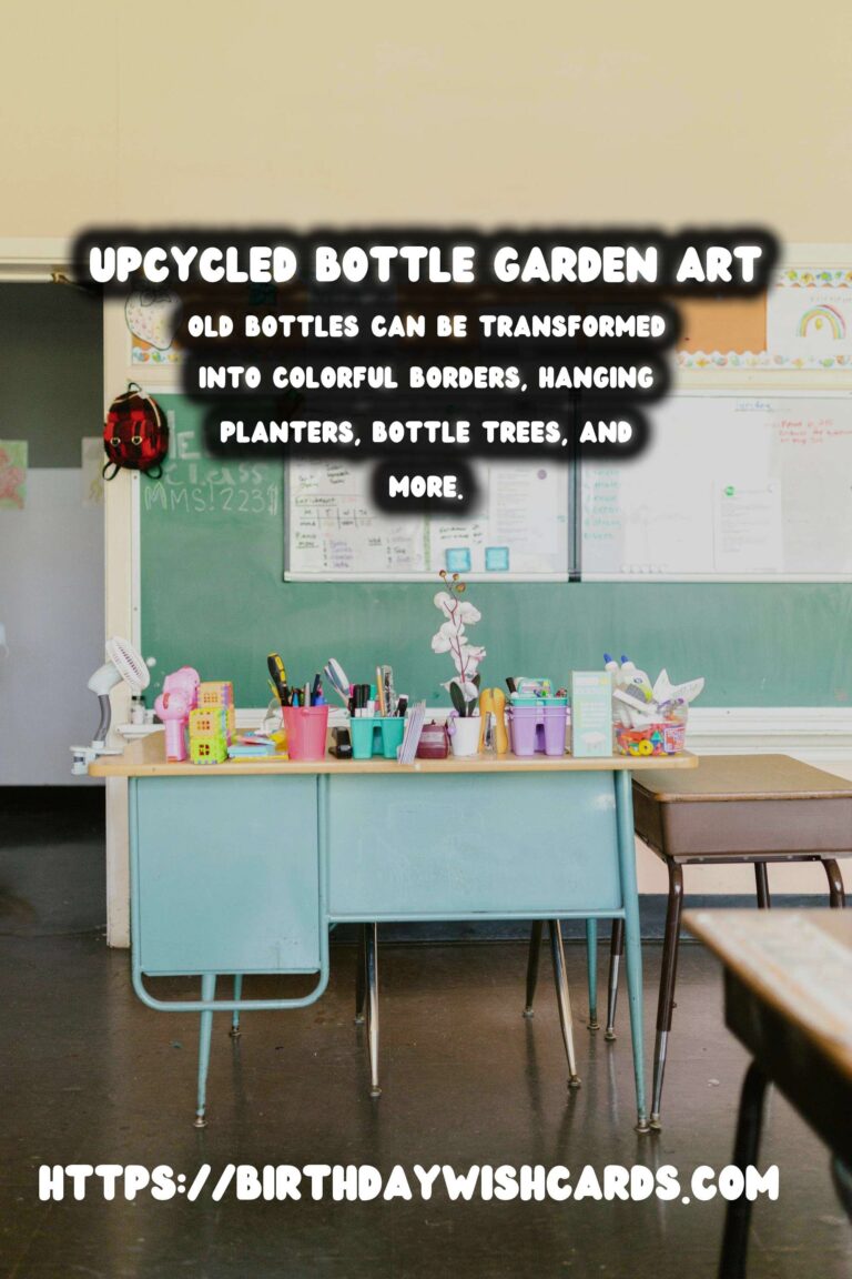 Creative Ways to Upcycle Old Bottles into Garden Art