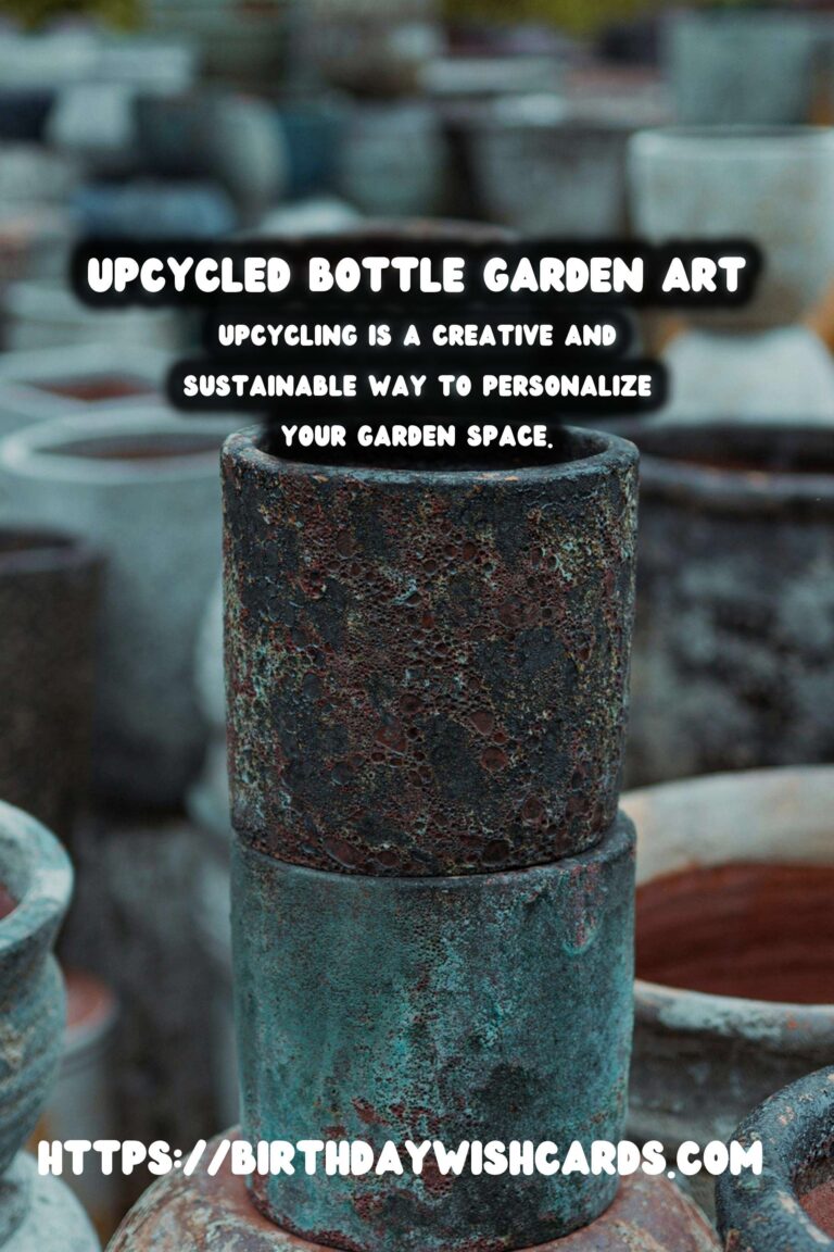 Creative Ways to Upcycle Old Bottles into Garden Art